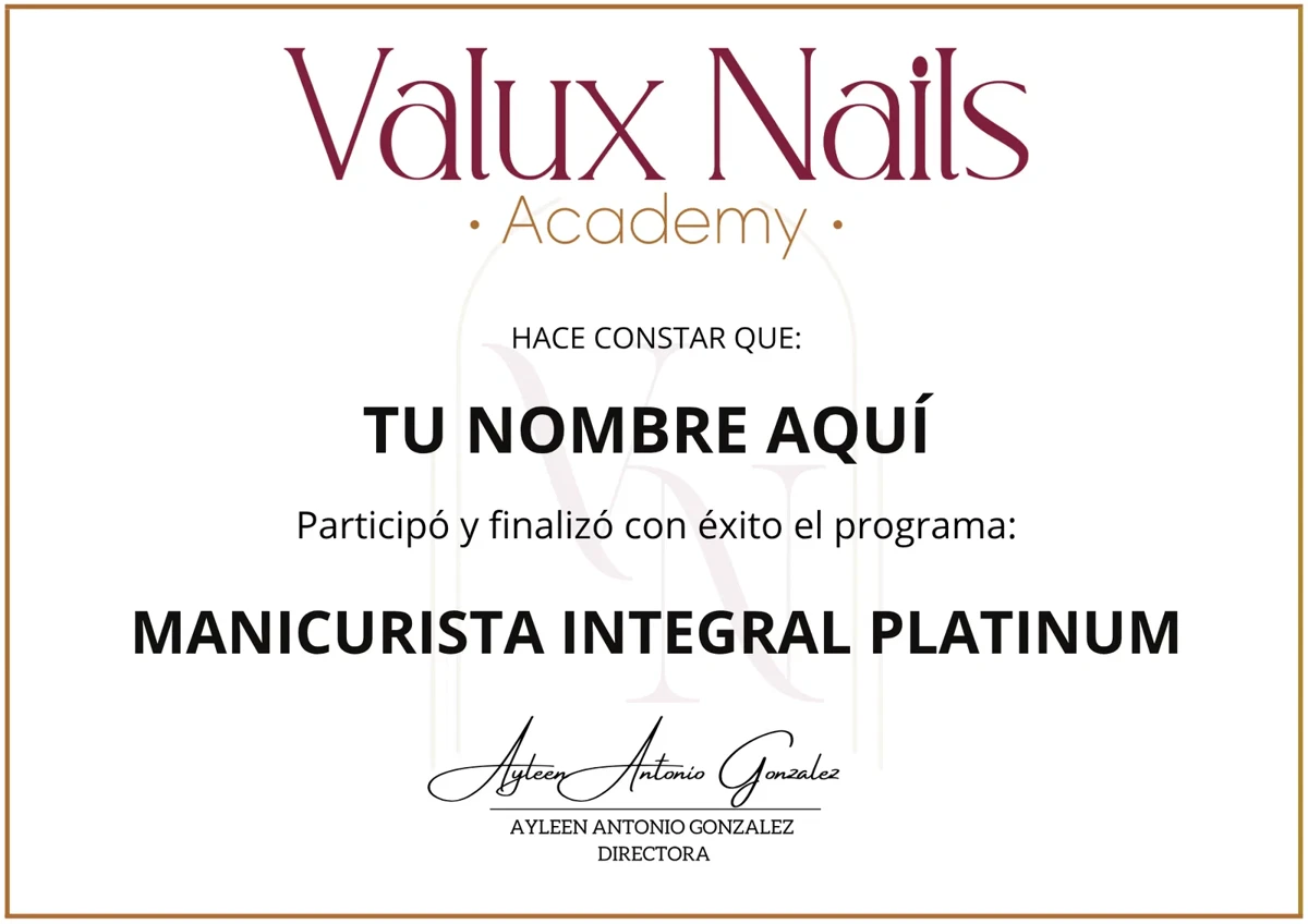Modelo original de certificado de Manicurista Integral Platinum emitido por Valux Nails Academy